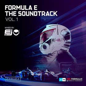 Formula E The Soundtrack Vol 1 (DJ Mix) (2019)