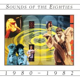 VA - Sounds Of The Eighties 1980-1982 (1995) MP3 320kbps Vanila