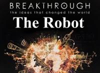 Breakthrough The Ideas That Changed the World Part 3 The Robot 1080p HDTV x264 AAC