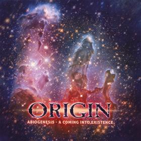 Origin - 2019 - Abiogenesis A Coming Into Existence (FLAC)