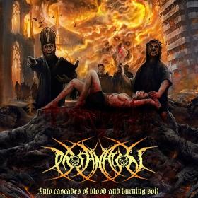 Profanation - Into Cascades of Blood and Burning Soil 2019