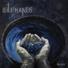 Idle Hands-2019-Mana