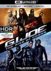 G I  Joe [4K UHDremux][2160p][HDR][AC3 5.1 Castellano DTS 5.1-Ingles+Subs][ES-EN]