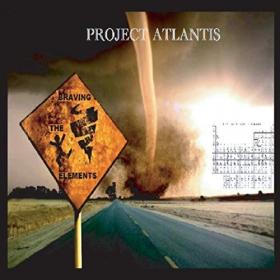 Project Atlantis-2019-Braving The Elements