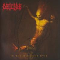 Deicide 2013 - In The Minds Of Evil (EAC-FLAC)