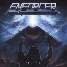 Enforcer - (2019)Zenith[320Kbps]eNJoY-iT