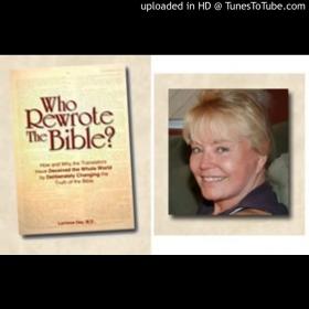 Dr. Lorraine Day - Who Rewrote The Bible