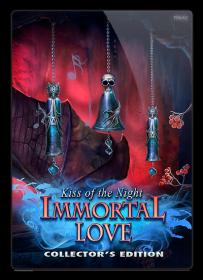 Immortal Love 5 Kiss of the Night CE