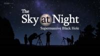 BBC The Sky at Night 2019 Supermassive Black Hole 720p HDTV x265 AAC