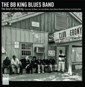 The BB King Blues Band - The Soul of the King (2019) [24-44 1]