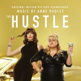 OST The Hustle [Music by Anne Dudley] (2019) FLAC