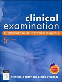Clinical Examination- A Systematic Guide, 5th Edition
