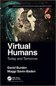 Virtual Humans- Today and Tomorrow