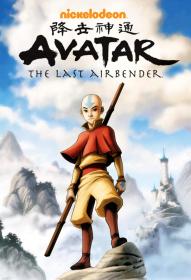 Avatar The Last Airbender (2003 - 2008) Book 1, 2, 3 (Water, Earth, Fire) All Episodes DVDRip x264 AAC [Team DRSD]