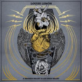 Louise Lemon-2019-A Broken Heart Is An Open Heart