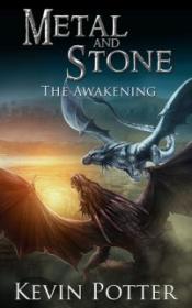 The Awakening - Kevin Potter [EN EPUB] [ebook] [ps]