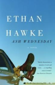 Ash Wednesday - Ethan Hawke [EN EPUB] [ebook] [ps]