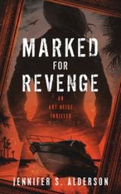 Marked for Revenge - Jennifer S  Alderson [EN EPUB] [ebook] [ps]