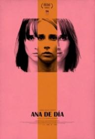 Ana De Dia [BluRay Rip 720p X264 MKV][AC3 2.0 Castellano][2019]