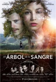 El Arbol De La Sangre [BluRay Rip 720p X264 MKV][AC3 5.1 Castellano - Ingles - Sub ES][2019]