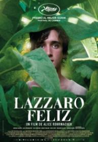 Lazzaro Feliz [BluRay Rip 720p X264 MKV][AC3 5.1 Castellano - Italiano - Sub ES][2019]