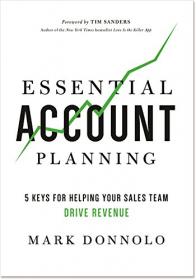 Essential Account Planning 5 Keys for Helping Your Sales Team Drive Revenue