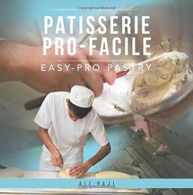 Patisserie Pro-Facile- Easy-Pro Pastry