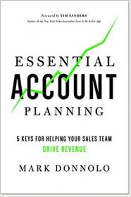 Essential Account Planning- 5 Keys for Helping Your Sales Team Drive Revenue