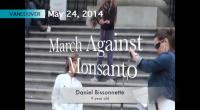 Daniel Bissonnette at March Against Monsanto, Vancouver