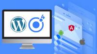 Udemy - Wordpress Rest API and Ionic 4 (Angular) App With Auth (Updated)