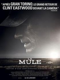 The.Mule.2018.MULTI.TRUEFRENCH.1080p.HDLight.x264.AC3-EXTREME