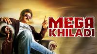 MEGA KHILADI 2019 Hindi Dubbed Movie HD 750Mb