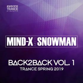 Back2Back, Vol  1 [Trance Spring 2019]