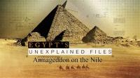 Egypts Unexplained Files Part 9 Armageddon on the Nile 1080p HDTV x264 AAC
