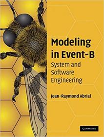 Modeling in Event-B- System and Software Engineering