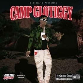 Chief Keef - Camp GloTiggy (2019) [320]