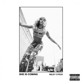 Miley Cyrus - SHE IS COMING (2019) (320)