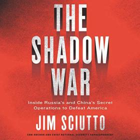 Jim Sciutto - 2019 - The Shadow War (History)
