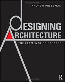Designing Architecture- The Elements of Process