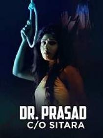 Dr Prasad Co Sitara (2018) Telugu Proper HDRip x264 MP3 400MB ESub