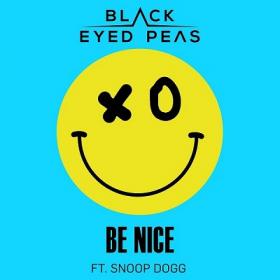 The Black Eyed Peas - Be Nice ft  Snoop Dogg [2019-Single]