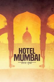 Hotel Mumbai (2018) [WEBRip] [1080p] [YTS]
