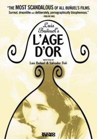 The Golden Age 1930 (Luis Bunuel) 1080p BRRip x264-Classics