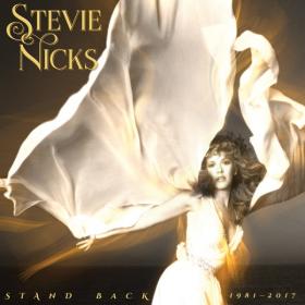 Stevie Nicks - Stand Back 1981-2017 (Deluxe) (2019) Mp3 (320 kbps) [Hunter]