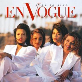 En Vogue - Born To Sing (Deluxe Edition) (2019)