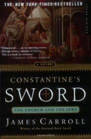 Constantine's Sword-The Church and the Jews - James Carroll [EN EPUB] [ebook] [ps]