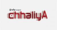 Chhaliya (2017) Hindi Web Series ( S01 Complete E01-10) 720p HDRip
