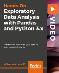 [FreeCoursesOnline.Me] [Packt] Exploratory Data Analysis with Pandas and Python 3.x [FCO]