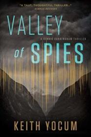 Valley of Spies - Keith Yocum [EN EPUB] [ebook] [ps]