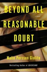 Beyond All Reasonable Doubt - Malin Persson Giolito [EN EPUB] [ebook] [ps]